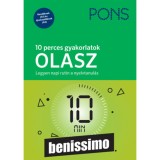 PONS 10 perces gyakorlatok OLASZ - Legyen napi rutin a nyelvtanul&aacute;s - Kezdőknek &eacute;s &uacute;jrakezdőknek - Beate Stern
