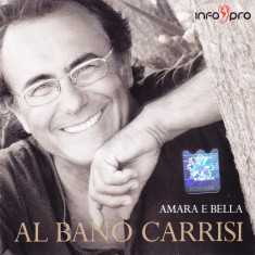 CD Pop: Al Bano Carrisi – Amara e bella ( 2006, original, stare foarte buna )