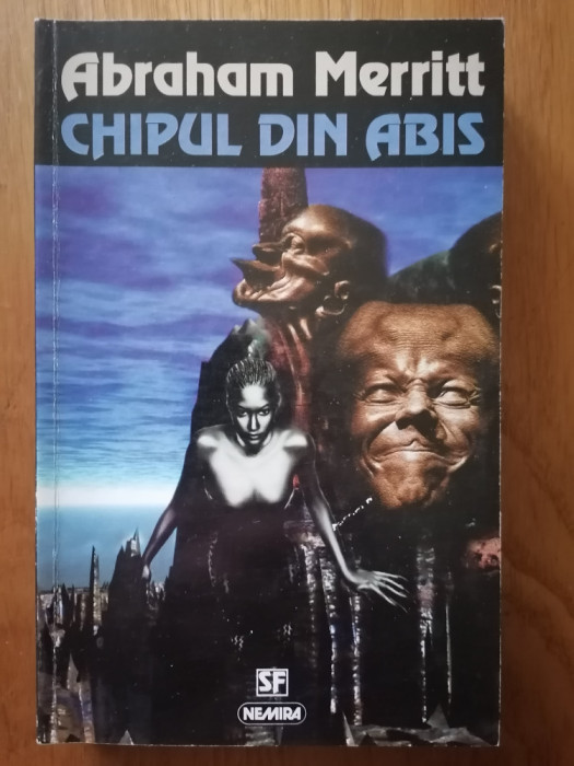 CHIPUL DIN ABIS - Abraham Merritt -S. F.