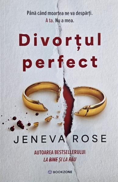 Divortul perfect - Jeneva Rose
