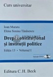 Curs universitar de drept constitutional si institutii politice (volumul 1) - 2008 - Ioan Muraru (AD107)