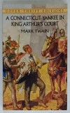 A CONNECTICUT YANKEE IN KING &#039;S ARTHUR &#039;S COURT by MARK TWAIN , 2001