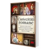 Curiozitati romane - J. C. McKeown