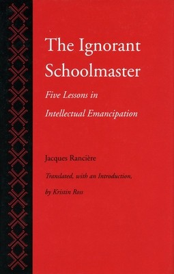 The Ignorant Schoolmaster: Five Lessons in Intellectual Emancipation foto