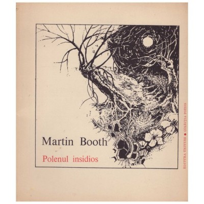 Martin Booth - Polenul insidios - 128847 foto