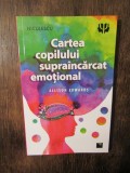 Cartea Copilului Supra&icirc;ncărcat Emoțional - Allison Edwards, Editura Niculescu, Psihologie Copii, 2021, Nouă
