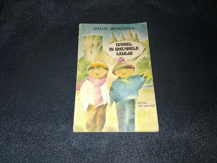 DANUTA BIENKOWSKA - DANIEL IN GHEARELE LEULUI