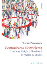 Comunicarea Nonviolenta - Marshall B. Rosenberg - Philobia