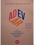 Hector Macdonald - Adevar (Editia: 2021)
