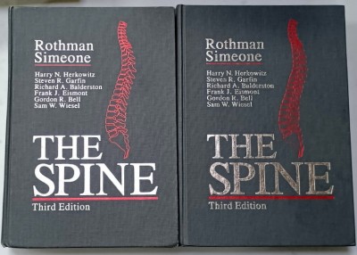 THE SPINE by RICHARD H. ROTHMAN and FREDERICK A. SIMEONE , VOLUMELE I - II , PREZINTA HALOURI DE APA * foto