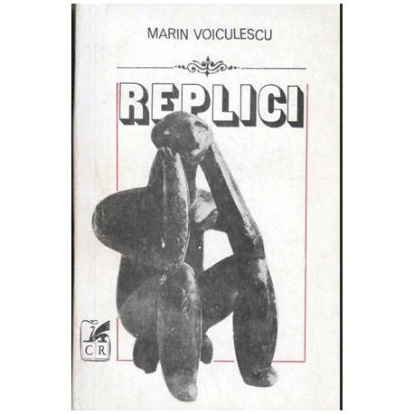 Marin Voiculescu - Replici - 103853