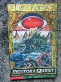 DELTORA QUEST, LACUL PLANGERII de EMILY RODDA , 2004