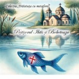 Pestisorul Ihtis si Boboteaza (format mare) - Maria Tudor