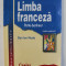 LIMBA FRANCEZA , LIMBA MODERNA 1 , MANUAL PENTRU CLASA A X - A de DAN ION NASTA , 2005