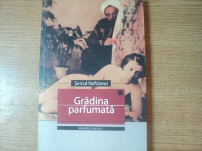 GRADINA PARFUMATA de SEICUL NEFZAOUI foto
