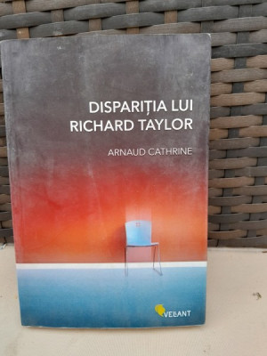 DISPARITIA LUI RICHARD TAYLOR - ARNAUD CATHRINE foto