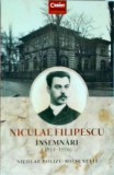 Nicolae Polizu Micsunesti - Niculae Filipescu, insemnari 1914-1916
