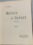 Reflex de suflet - B. Luca - cu dedicatia autorului catre un prieten