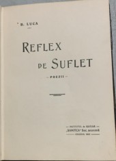 Reflex de suflet - B. Luca - cu dedicatia autorului catre un prieten