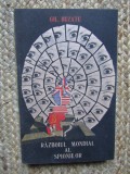 Razboiul mondial al spionilor(1939-1989) -Gheorghe Buzatu