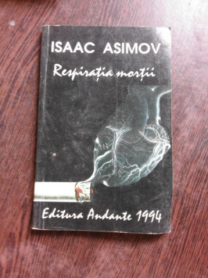 RESPIRATIA MORTII - ISAAC ASIMOV foto