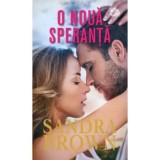 Cumpara ieftin O noua speranta/Sandra Brown