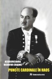 Puncte cardinale in haos - Nichifor Crainic