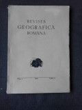 REVISTA GEOGRAFICA ROMANA VOL.I, FASC II/1938, DIRECTOR N.AL.RADULESCU