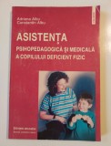 Asistenta psihopedagogica si medicala a copilului deficient fizic Adriana Albu