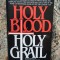 Michael Baigent - Holy Blood, Holy Grail