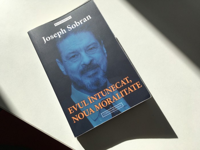 JOSEPH SOBRAN-EVUL INTUNECAT,NOUA MORALITATE. CONTRAMUNDUM/COLECTIA REACTIONARII