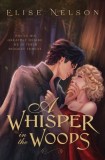 A Whisper in the Woods