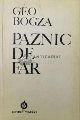 Paznic de far - Geo Bogza ($O136) foto