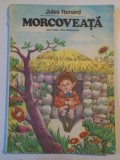 MORCOVEATA de JULES RENARD, 1984 , * COTOR REFACUT