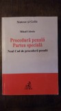 PROCEDURA PENALA/ PARTEA SPECIALA- MIHAIL UDROIU