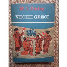 M. I. Finley - Vechii greci