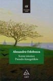 Scene istorice. Pseudo-kinegetikos - Alexandru Odobescu