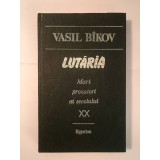 Vasil B&icirc;kov - Lutăria. &Icirc;n ceață (nuvele)