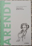 Arendt: faptul de a fi (politic) in lume - Cristina Sanchez Munoz