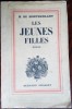 HENRY DE MONTHERLANT: LES JEUNES FILLES (ROMAN) [EDITIA PRINCEPS / GRASSET 1936]