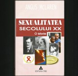 SEXUALITATEA SECOLULUI XX O ISTORIE, ANGUS MCLAREN, REVOLUȚIA SEXUALĂ REACȚIUNEA, 2002, Trei