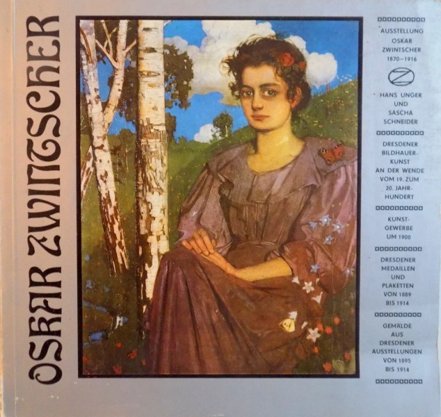 STAATLICHE KUNSTSAMMULNGEN DRESDEN GEMALDEGALERIE NEUE MEISTER, OSKAR ZWINTSCHER (1870-1916), 1982