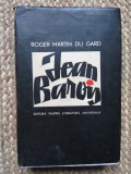 JEAN BAROIS-ROGER MARTIN DU GARD