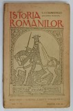 ISTORIA ROMANILOR , PENTRU CLASA A IV - A SECUNDARA , EDITIA A VII - A de N. A. CONSTANTINESCU , 1928