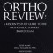 Ortho Review: A Resident&#039;s Study Guide to the Orthopaedic Surgery Board Exam (Second Edition)