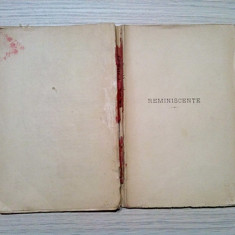 ION LUCA CARAGIALE - Reminiscente - Editura "Flacara", Editie princeps,1915,228p