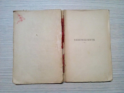 ION LUCA CARAGIALE - Reminiscente - Editura &amp;quot;Flacara&amp;quot;, Editie princeps,1915,228p foto