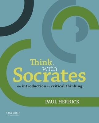 Think with Socrates: An Introduction to Critical Thinking foto