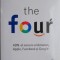 The Four. ADN-ul ascuns al Amazon, Apple, Facebook si Google &ndash; Scott Galloway