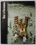 ISE E IZUMO , I SANTUARI DELLO SCINTOISMO , TEXT IN LIMBA ITALIANA , di TARYO OBAYASHI , fotografie di YOSHIO WATANABE , 1981 , PREZINTA SUBLINIERI *